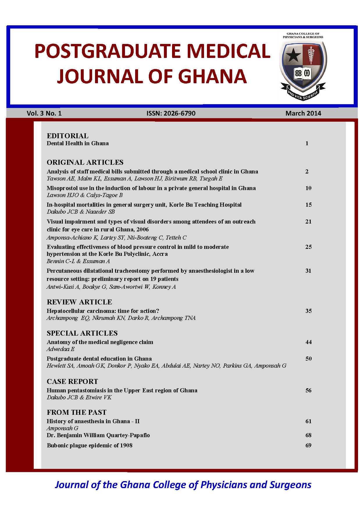 					View Vol. 3 No. 1 (2014): PMJG Edition 3(A)
				